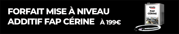 Forfait mise à niveau additif FAP Cérine Forfait mise à niveau additif FAP Cérine