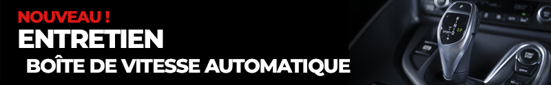 Nouveau - Entretien boîte de vitesse automatique