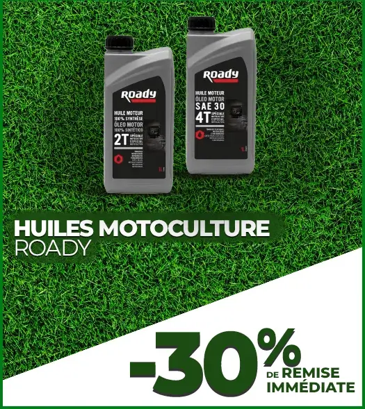Huiles motoculture ROADY - 30% de remise immédiate Huiles motoculture ROADY - 30% de remise immédiate