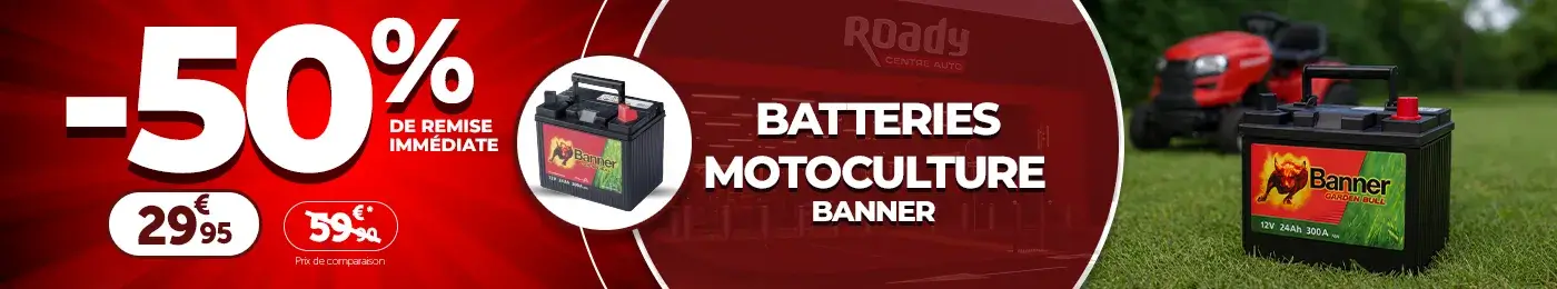 Batterie motoculture BANNER - 50% de remise immédiate