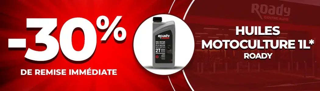 Huiles motoculture ROADY - 30% de remise immédiate