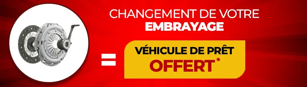 Changement embrayage - Véhicule de prêt offert