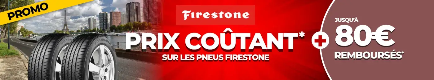 Prix coûtant et jusqu'à 80€ remboursés sur les pneus FIRESTONE