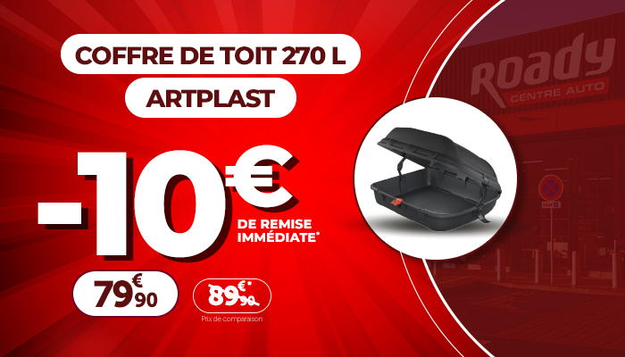 Coffre de toit 270 L 10 € de remise immédiate Coffre de toit 270 L 10 € de remise immédiate