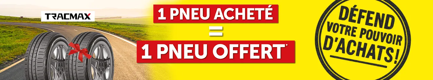Tracmax 1 pneu acheté = 1 pneu offert