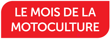 Le mois de la motoculture