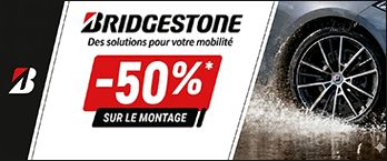 Pneus BRIDGESTONE - 50% montage