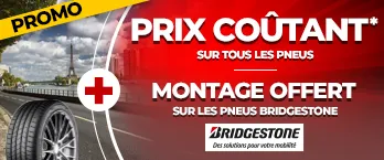 Prix coûtant toutes marques et montage offert Michelin