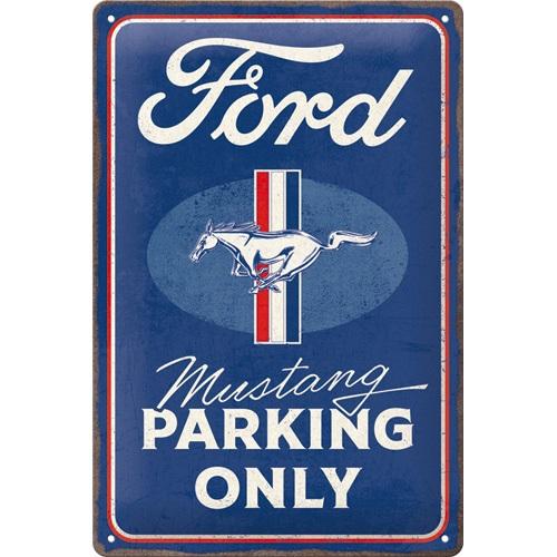 Tin Sign 20X30 NOSTALGIC ART Cm Ford Mustang - Parking Only