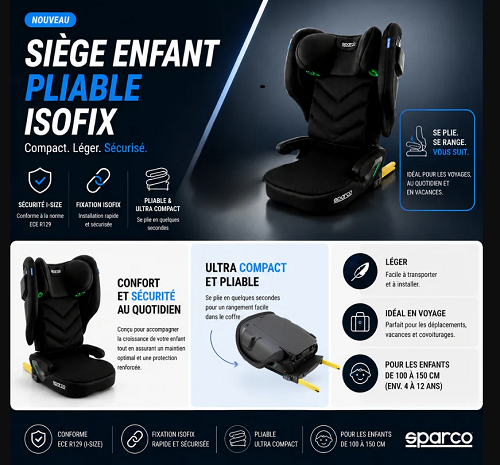 SIEGE ENFANT PLIABLE ISOFIX 100-150CM ECE R129 SPARCO