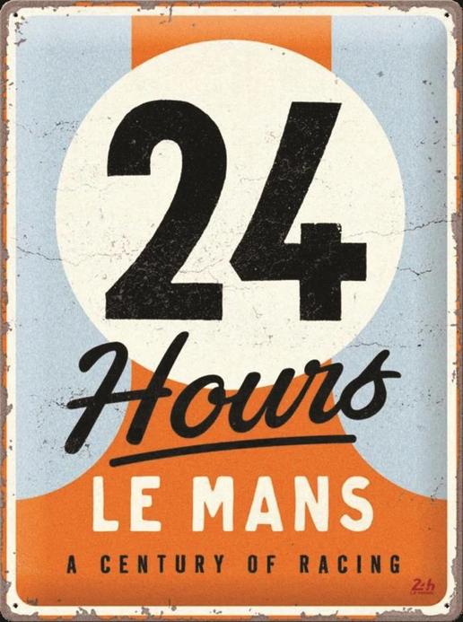 Plaque 30x40cm 24h Le Mans NOSTALGIC ART A century of racing