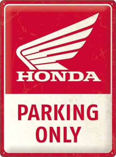 Tin Sign 30 X 40 Cm NOSTALGIC ART Honda Mc - Parking Only
